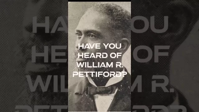 The inspiring story of William R. Pettiford.